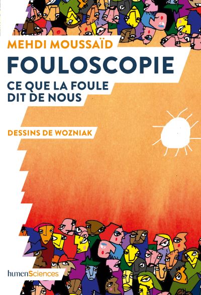 Fouloscopie - ce que la foule dit de nous cover